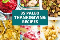 30 Paleo Thanksgiving Recipes Your Family Will Love