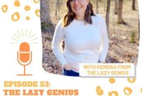 Episode 53: The Lazy Genius Guide to Enjoying Dinner Time