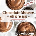 Three ramekins filled with fully chocolate mousse with text overlay.