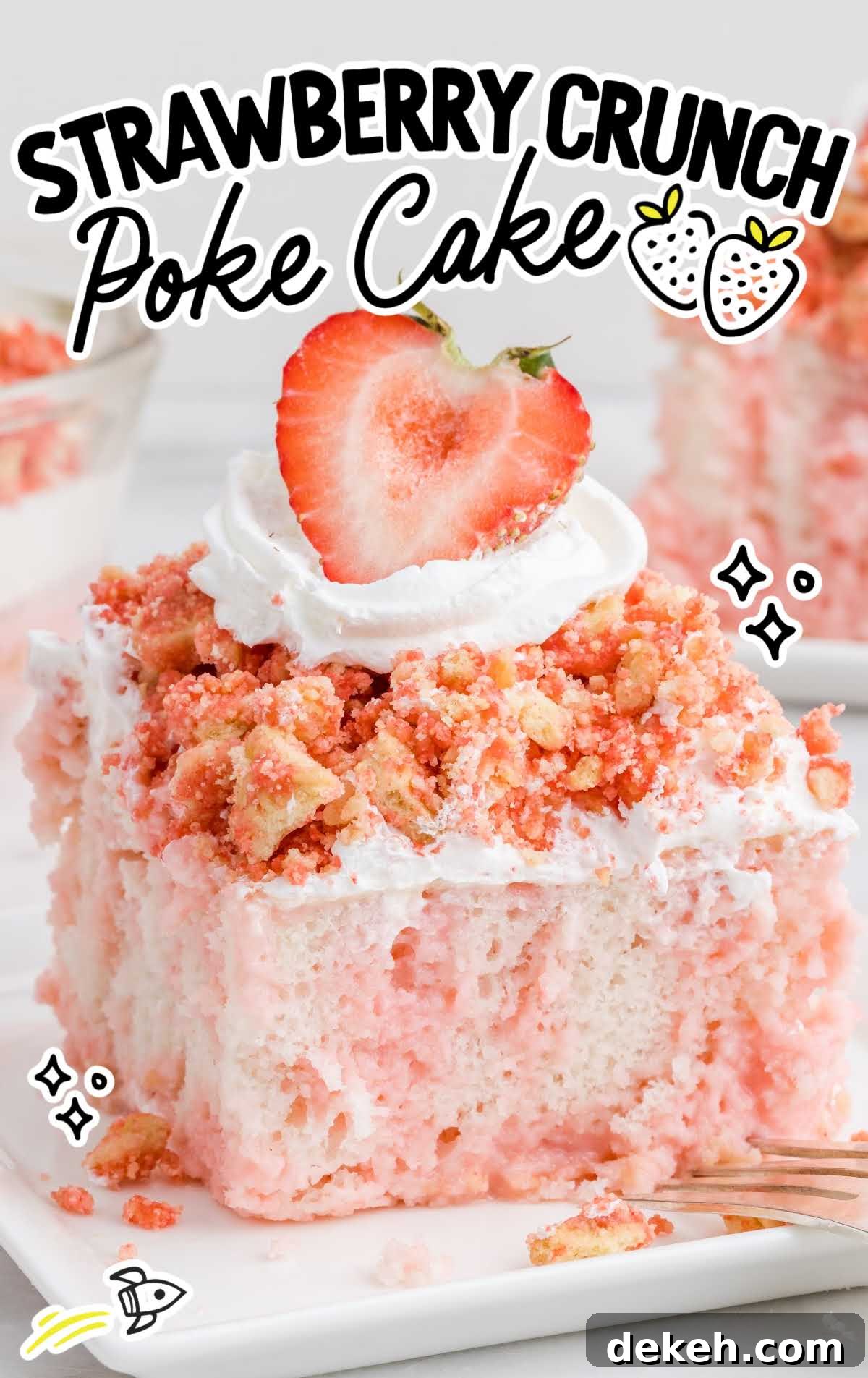 close up shot of a slice of Strawberry Crunch Poke Cake topped with whipped cream and a strawberry on a plate with a fork