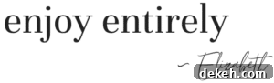 Enjoy Entirely, Elizabeth